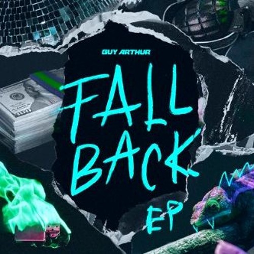 Guy Arthur - Fall Back (Clayne Flip)
