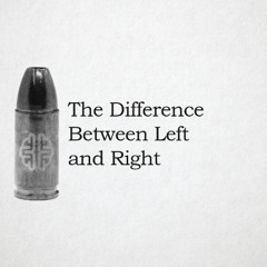 The Difference Between Left and Right