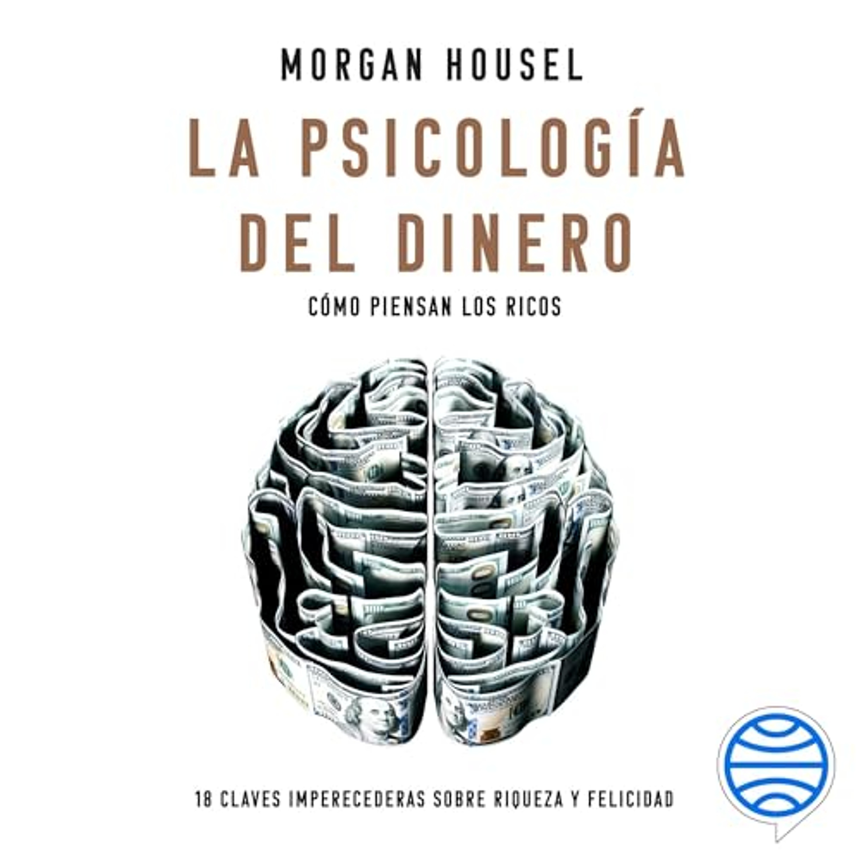 La psicología del dinero (Audiolibro) | Prueba Gratis