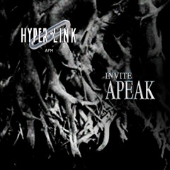 HYPERLINK MIX #10 w/ apeak