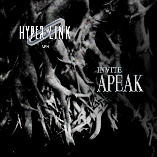 HYPERLINK MIX #10 w/ apeak