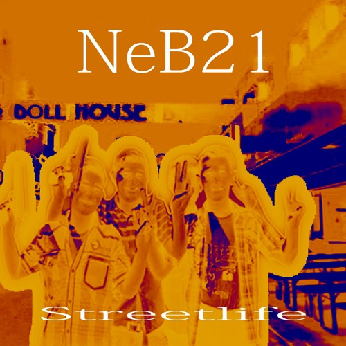 NeB21 - Street credibility