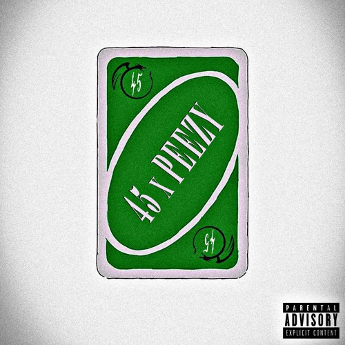 UNO - 45 X PEEZY