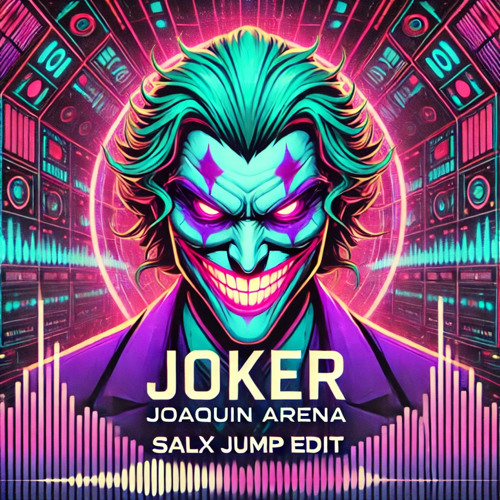Joaquin Arena - Joker (SalX 2025 Jump Edit)