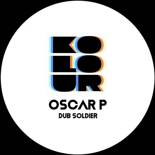 Oscar P - Dub Soldier (Soul Jawa Deep Electro Mix)