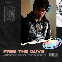 (FREE) FREE THE GUYS | Sdot Go x Jay Hound x Sha Gz Dark Jersey Club Type Beat (BUY 2 GET 1 FREE)