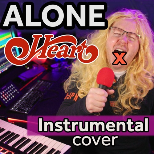 Alone (Heart) Instrumental cover