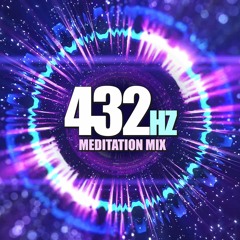 432hz Meditation Mix ◈ Powerful Healing Music For The Mind, Body & Soul