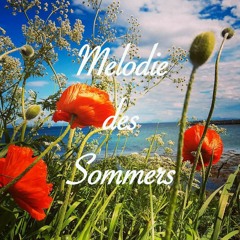 Melodie des Sommers