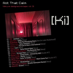 Djane Ki - Not That Calm [Deluxe Designed mixtape vol.3]