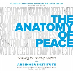 ✔READ✔ (EPUB) The Anatomy of Peace, Third Edition: Resolving the Heart of Confli