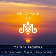Mélomanie 010 - Mariana Barcenas