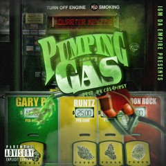 PUMPING GAS- Quarter Keyzzie Prod. By Cashfirst