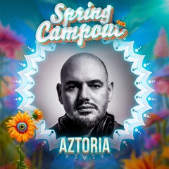 Aztoria @ Spring Campout 2024