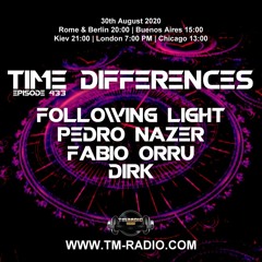 Dirk - Host Mix - Time Differences 433 (30th August 2020) on TM Radio
