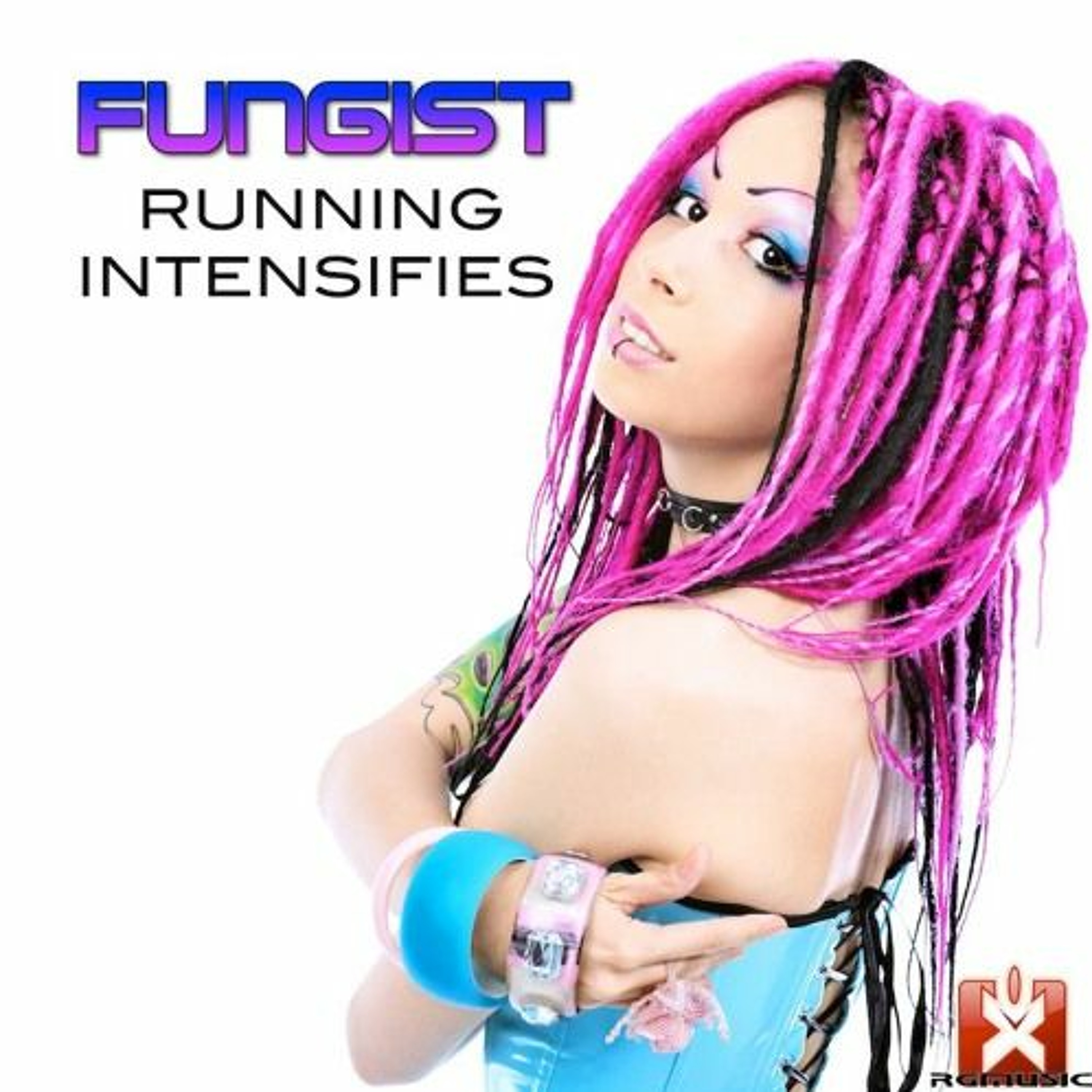 Fungist - Running Intensifies (Radio Edit) episode artwork