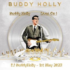DJ BuddyHolly - Buddy Holly Lives On !