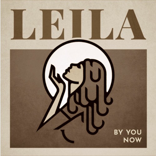 Leila - By You Now (Hirshy feat. Floma Remix)