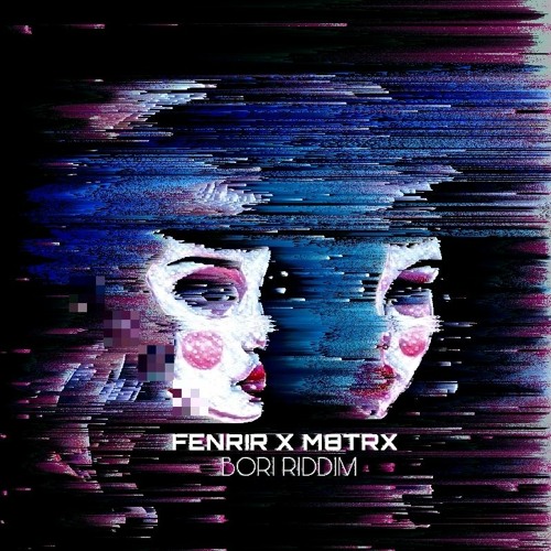 FENRIR & M8TRX - BORI RIDDIM