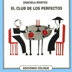 El Club de los Perfectos (por Lucía Carli)