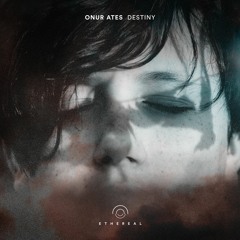 Onur Ates - Destiny
