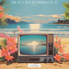 SRNDE - The Sun Always Shines On TV