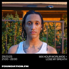 Foundation.FM Mix 3 - 29 - 2023