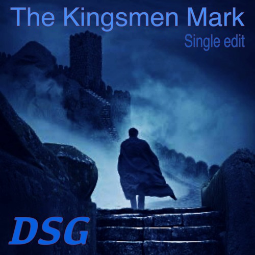 The Kingsmen Mark (Supreme Mix feat. Nick Tara)