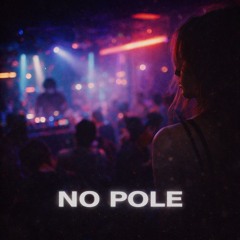 No Pole [Intro Loop] (with effects)