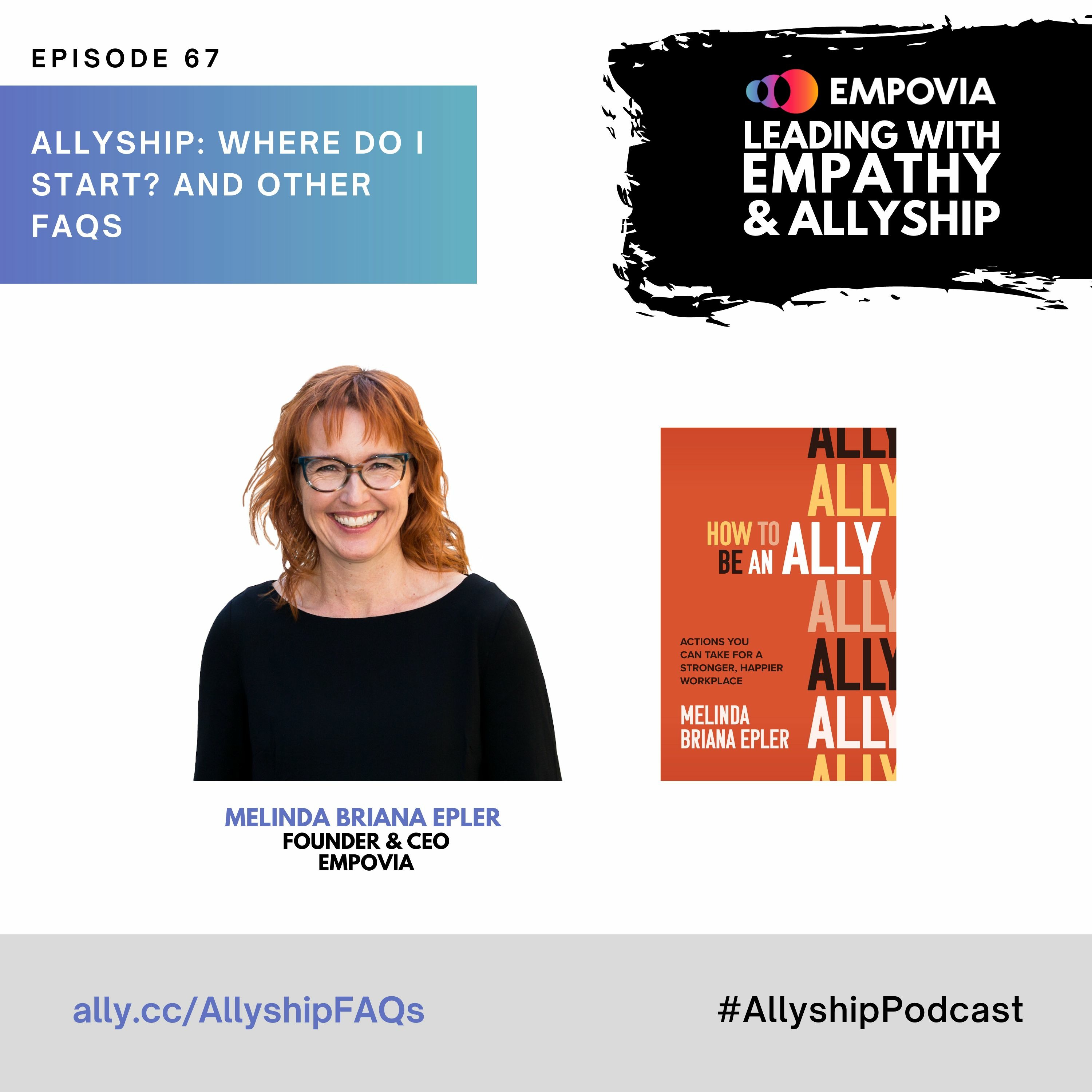 Leading with Empathy & Allyship Podcast