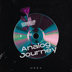 Analog Journey(Full Journey)
