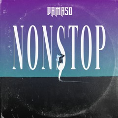 NonStop - Damaso (Original Mix)