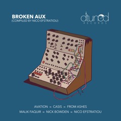 DTR036 - Broken Aux (Compiled by Nico Efstratiou)