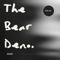 The Bear Den #1