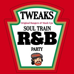 Soul Train R&B Party - Bangers & Mash Ups
