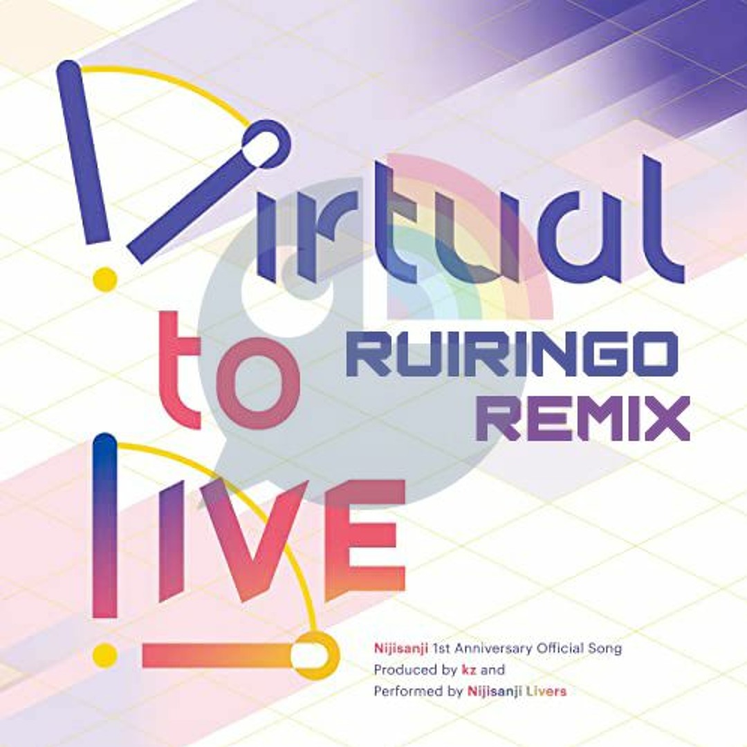 Virtual to Live にじさんじ Stream にじさんじ - Virtual to LIVE (Ruiringo Hardstyle