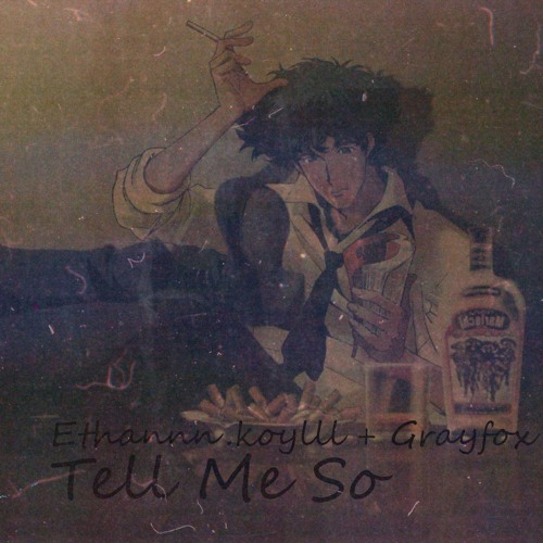 Tell Me So + sendflowrs(P. Capsctrl)