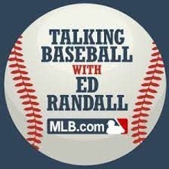 Talking Baseball Ed Randall : Mark Rosenman and Howie Karpin