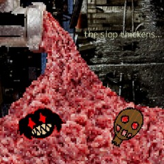 SLOP w/MASSACRE [TREBOR]