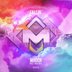 MXN026 || DREK'S - Fallin' (Radio Edit)