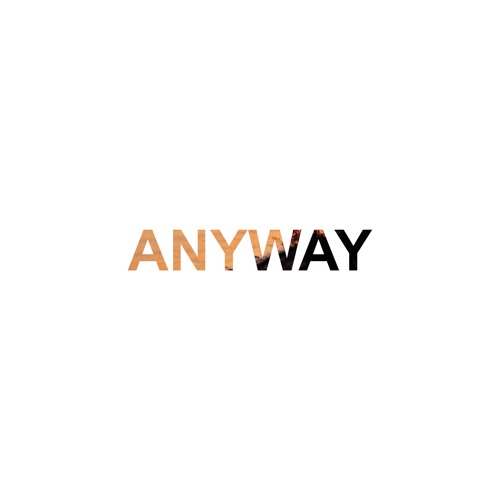 ANYWAY [Edit]