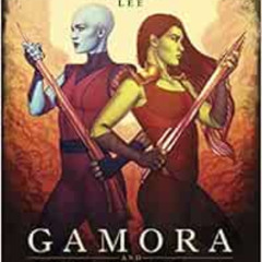 DOWNLOAD PDF 🎯 Gamora and Nebula: Sisters in Arms (Marvel Universe YA, 2) by Mackenz
