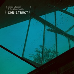 BB349 Conrad Schnitzler & Frank Bretschneider – Con-Struct (Album Preview)