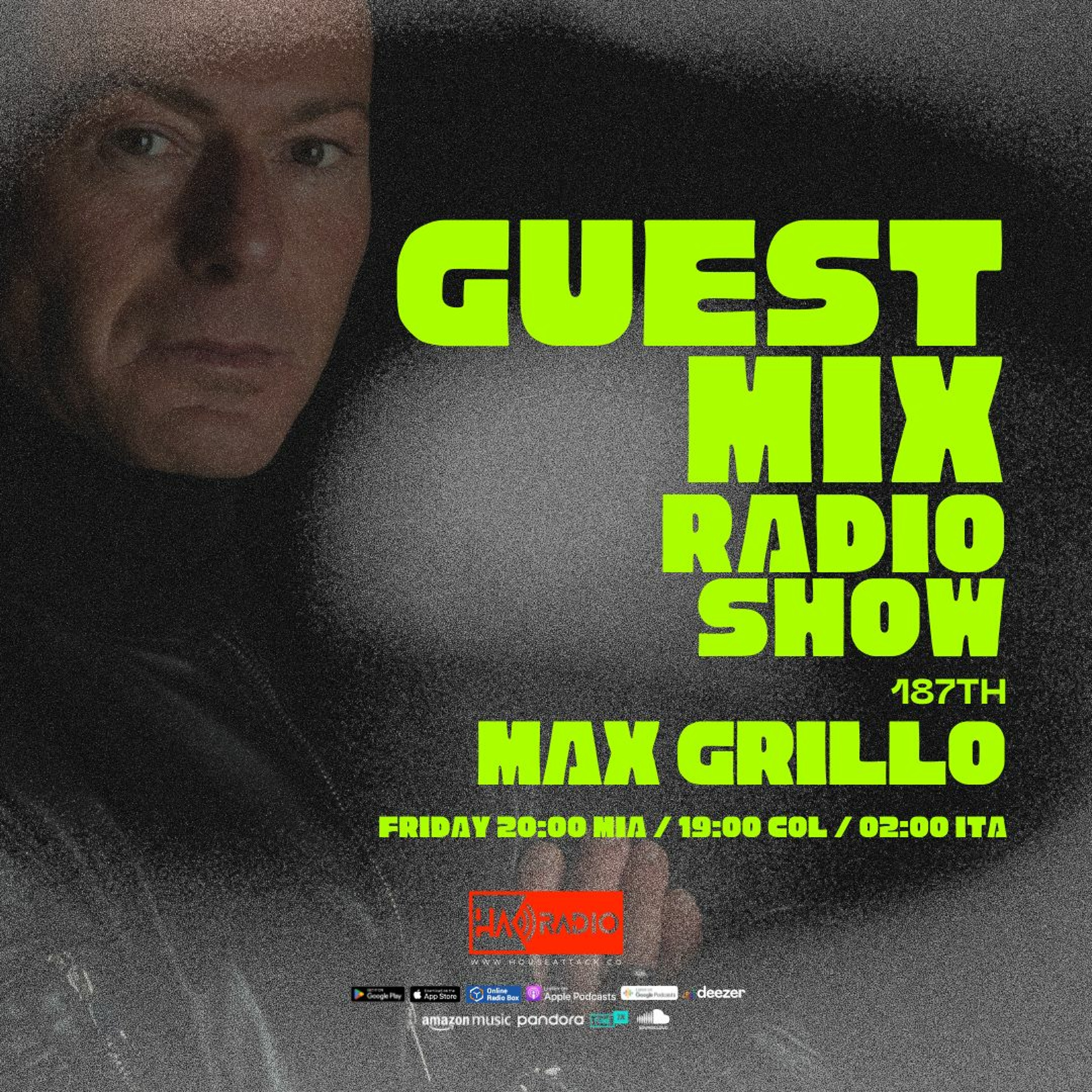 Guest Mix Radio Show 187th - Max Grillo (ITA) 🎃 episode artwork