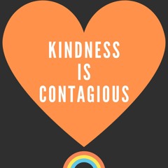 Kindness Is Contagious