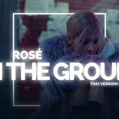 ROSÉ - On The Ground Cover Thai Version by JaridjidJo