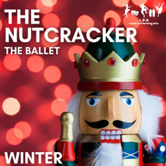 Nutcracker WINTER 2022