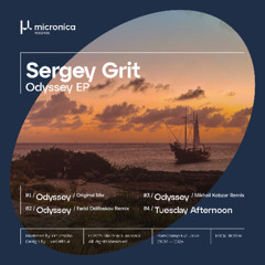 Sergey Grit - Odyssey EP [MICRDIG004]