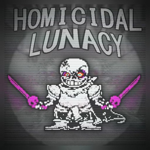 Homicidal Lunacy V1