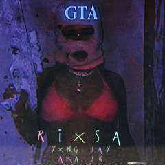 Rix$a- Gta2 FT AKA JR